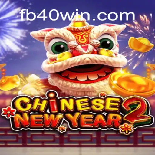 Discover the Excitement of CHINESENEWYEAR2: The Premier Online Casino Experience at 40win.com