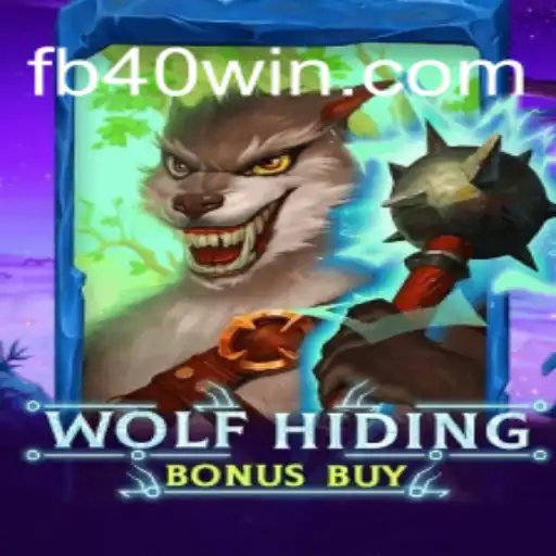 Discover 'WolfHidingBonusBuy': The New Sensation in Online Gaming at 40win.com