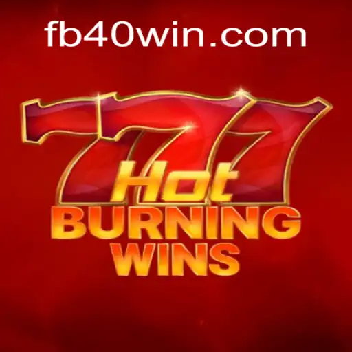Discover the Exciting World of HotBurningWins at 40win.com Online Cassino Brasil #1